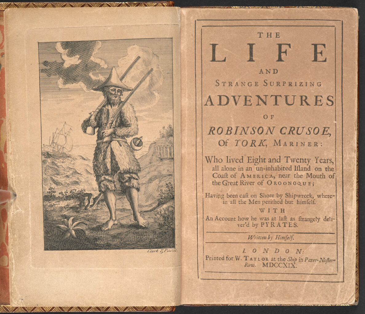 Robinson-Library. Frontispiece and title page of Robinson Crusoe (1719). Left: frontispiece, showing an engraving that depicts Robinson in the centre, standing on the desert island. He is wearing hides, fur, and a hat, walking barefoot, and is armed with muskets and a sword. The background of the engraving shows a sailing vessel in high waves. Right: Title page of the novel, from the first edition of 1719.